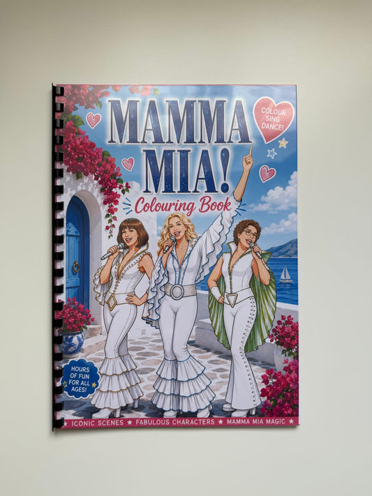 Mamma Mia Colouring Book | Musical Theatre Inspired Colouring Book | A4 Colouring Book Gift