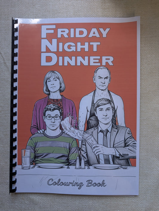 Friday Night Dinner Colouring Book | British Comedy TV Series Inspired A4 Colouring Book